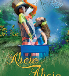 Athosgarabathos presenta Aliciaâ€¦ Alicia, en el Teatro Benito Juarez, febrero 2015